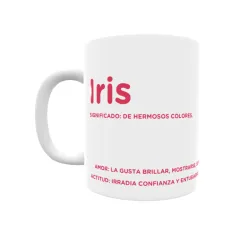 Taza - Iris Regalo original y funcional. Taza personalizada con significado, actitud y amor.