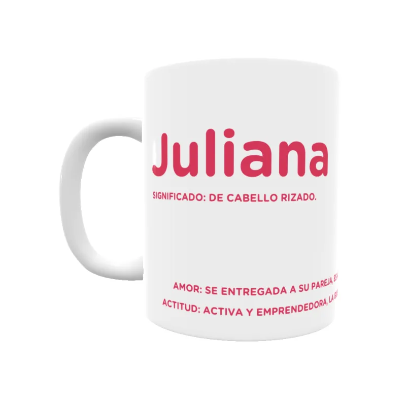 Taza - Juliana