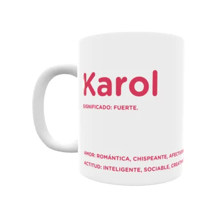 Taza - Karol Regalo original y funcional. Taza personalizada con significado, actitud y amor.