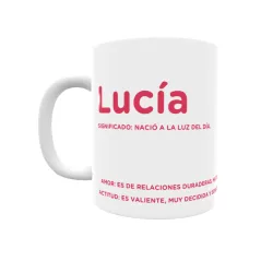 Taza - Lucía Regalo original y funcional. Taza personalizada con significado, actitud y amor.