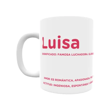 Taza - Luisa Regalo original y funcional. Taza personalizada con significado, actitud y amor.