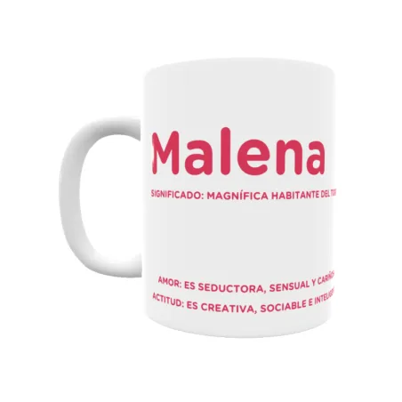 Taza - Malena Regalo original y funcional. Taza personalizada con significado, actitud y amor.