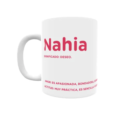 Taza - Nahia Regalo original y funcional. Taza personalizada con significado, actitud y amor.