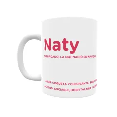 Taza - Naty Regalo original y funcional. Taza personalizada con significado, actitud y amor.