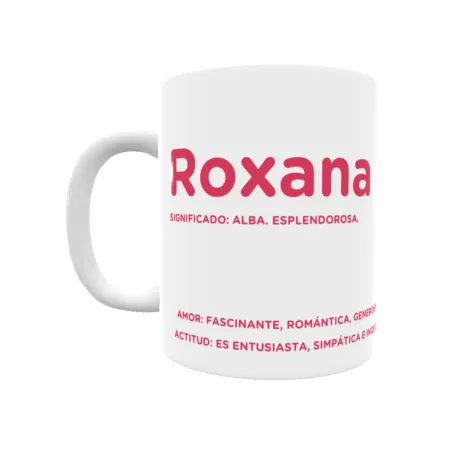 Taza - Roxana Regalo original y funcional. Taza personalizada con significado, actitud y amor.