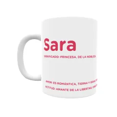 Taza - Sara Regalo original y funcional. Taza personalizada con significado, actitud y amor.