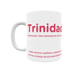 Taza - Trinidad Regalo original y funcional. Taza personalizada con significado, actitud y amor.