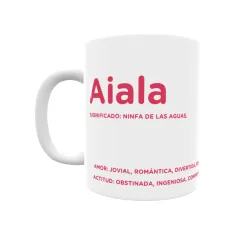 Taza - Aiala Regalo original y funcional. Taza personalizada con significado, actitud y amor.