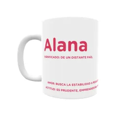 Taza - Alana Regalo original y funcional. Taza personalizada con significado, actitud y amor.