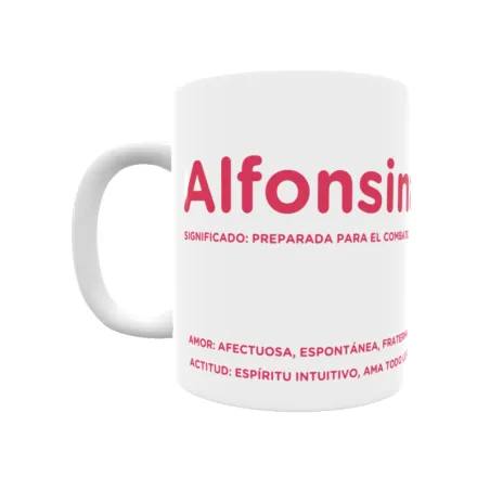 Taza - Alfonsina Regalo original y funcional. Taza personalizada con significado, actitud y amor.