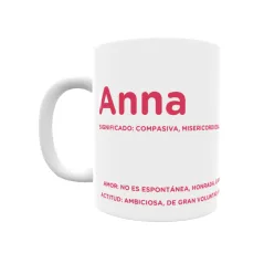 Taza - Anna Regalo original y funcional. Taza personalizada con significado, actitud y amor.