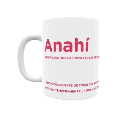 Taza - Anahí Regalo original y funcional. Taza personalizada con significado, actitud y amor.