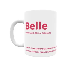 Taza - Belle Regalo original y funcional. Taza personalizada con significado, actitud y amor.