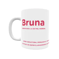 Taza - Bruna Regalo original y funcional. Taza personalizada con significado, actitud y amor.