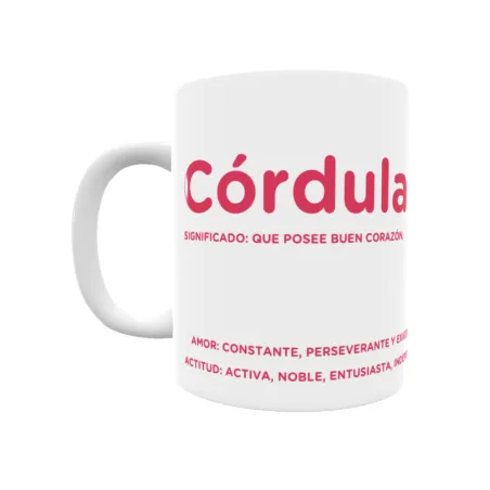 Taza - Córdula Regalo original y funcional. Taza personalizada con significado, actitud y amor.