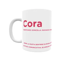 Taza - Cora Regalo original y funcional. Taza personalizada con significado, actitud y amor.