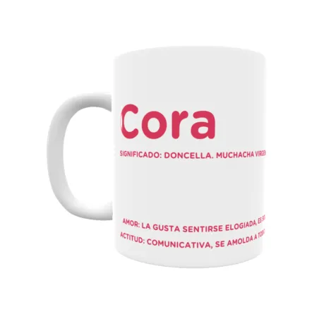 Taza - Cora Regalo original y funcional. Taza personalizada con significado, actitud y amor.