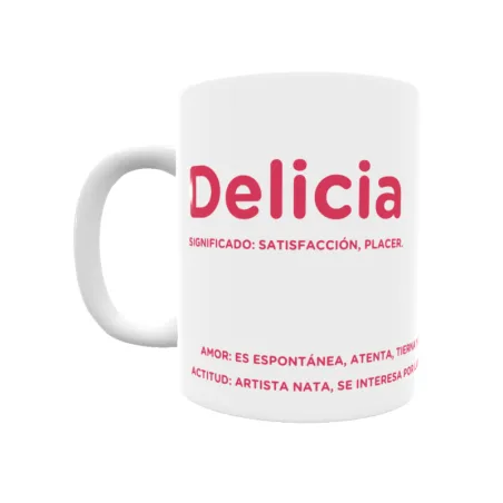 Taza - Delicia Regalo original y funcional. Taza personalizada con significado, actitud y amor.