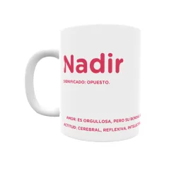 Taza - Nadir Regalo original y funcional. Taza personalizada con significado, actitud y amor.