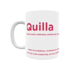 Taza - Quilla Regalo original y funcional. Taza personalizada con significado, actitud y amor.