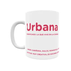 Taza - Urbana Regalo original y funcional. Taza personalizada con significado, actitud y amor.