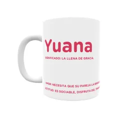 Taza - Yuana Regalo original y funcional. Taza personalizada con significado, actitud y amor.