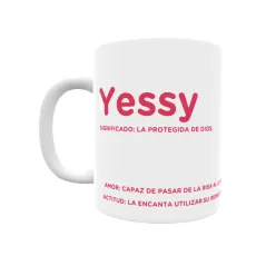 Taza - Yessy Regalo original y funcional. Taza personalizada con significado, actitud y amor.