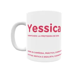 Taza - Yessica Regalo original y funcional. Taza personalizada con significado, actitud y amor.