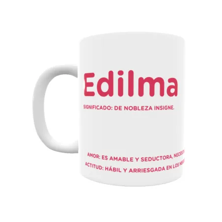 Taza - Edilma Regalo original y funcional. Taza personalizada con significado, actitud y amor.