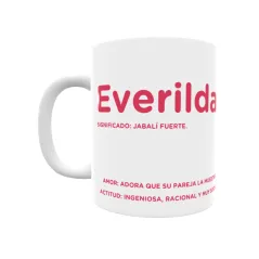 Taza - Everilda Regalo original y funcional. Taza personalizada con significado, actitud y amor.