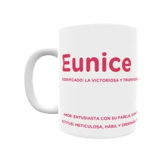 Taza - Eunice Regalo original y funcional. Taza personalizada con significado, actitud y amor.