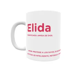 Taza - Elida Regalo original y funcional. Taza personalizada con significado, actitud y amor.