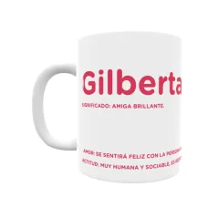 Taza - Gilberta Regalo original y funcional. Taza personalizada con significado, actitud y amor.