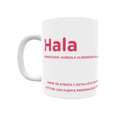 Taza - Hala Regalo original y funcional. Taza personalizada con significado, actitud y amor.