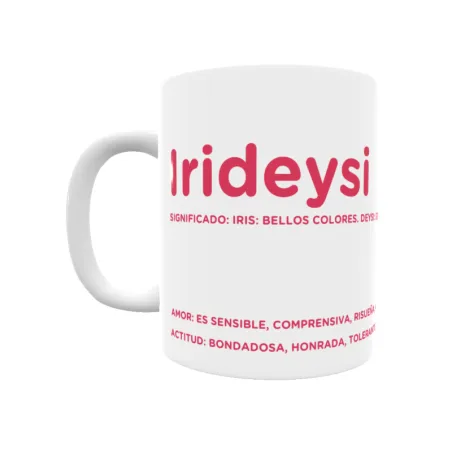 Taza - Irideysi Regalo original y funcional. Taza personalizada con significado, actitud y amor.