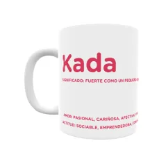 Taza - Kada Regalo original y funcional. Taza personalizada con significado, actitud y amor.