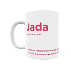 Taza - Jada Regalo original y funcional. Taza personalizada con significado, actitud y amor.