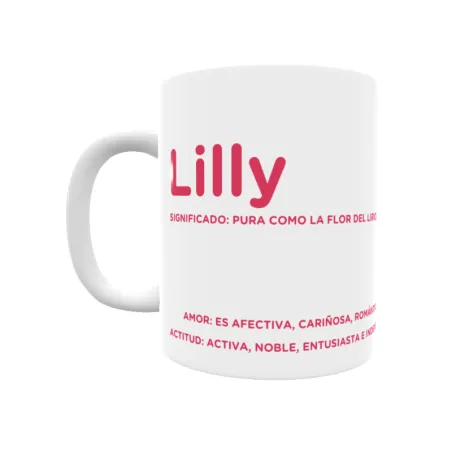 Taza - Lilly Regalo original y funcional. Taza personalizada con significado, actitud y amor.