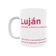 Taza - Luján Regalo original y funcional. Taza personalizada con significado, actitud y amor.