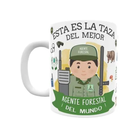 Taza personalizada con tu dedicatoria para EL mejor AGENTE FORESTAL