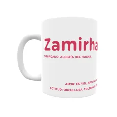 Taza - Zamirha Regalo original y funcional. Taza personalizada con significado, actitud y amor.