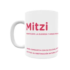 Taza - Mitzi Regalo original y funcional. Taza personalizada con significado, actitud y amor.