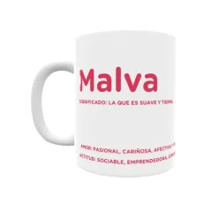 Taza - Malva Regalo original y funcional. Taza personalizada con significado, actitud y amor.