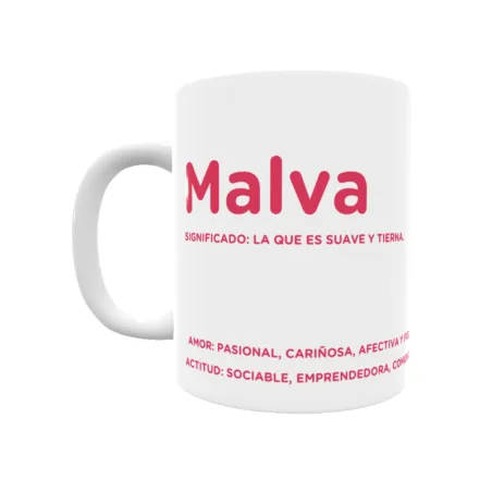 Taza - Malva Regalo original y funcional. Taza personalizada con significado, actitud y amor.