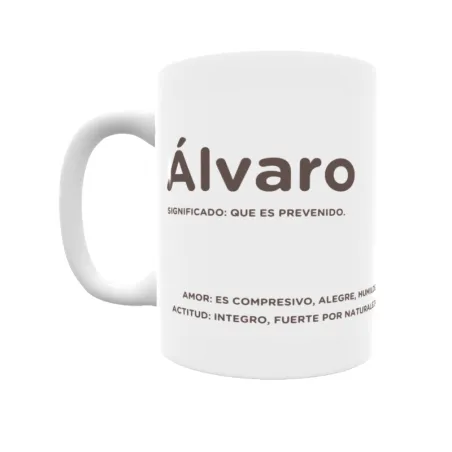 Taza - Álvaro Regalo original y funcional. Taza personalizada con significado, actitud y amor.