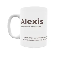 Taza - Alexis Regalo original y funcional. Taza personalizada con significado, actitud y amor.