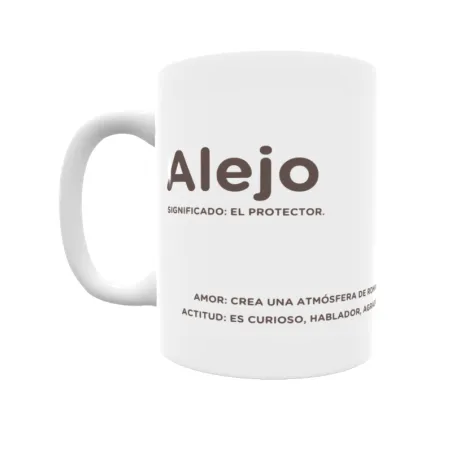 Taza - Alejo Regalo original y funcional. Taza personalizada con significado, actitud y amor.