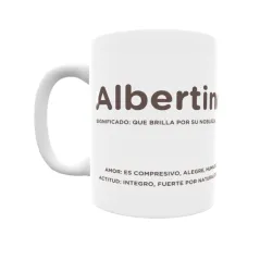 Taza - Albertino Regalo original y funcional. Taza personalizada con significado, actitud y amor.