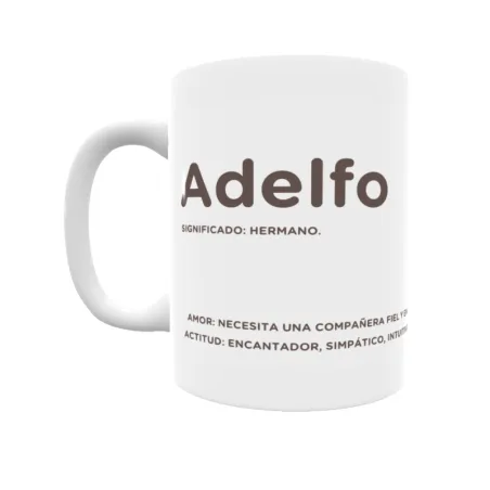 Taza - Adelfo Regalo original y funcional. Taza personalizada con significado, actitud y amor.