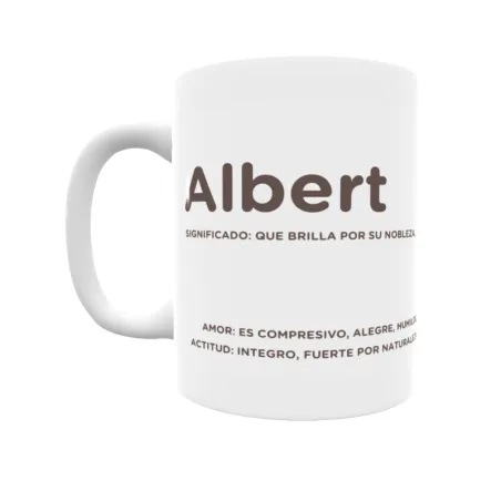 Taza - Albert Regalo original y funcional. Taza personalizada con significado, actitud y amor.